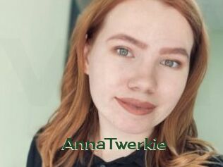 AnnaTwerkie