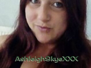 AshleighSkyeXXX
