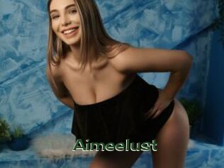 Aimeelust