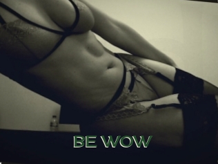 BE_WOW