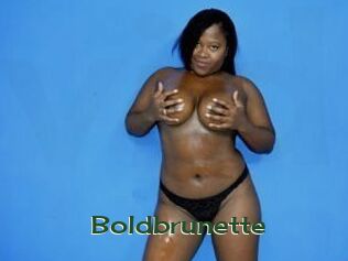 Boldbrunette