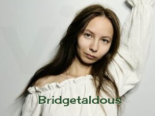 Bridgetaldous