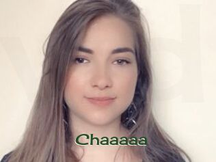 Chaaaaa