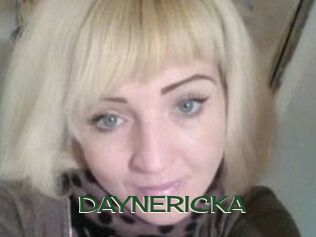 DAYNERICKA