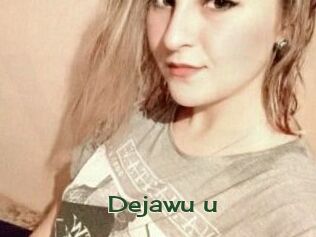 Dejawu_u