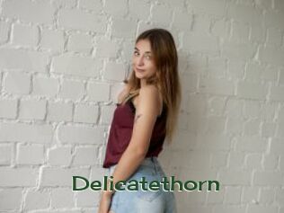 Delicatethorn