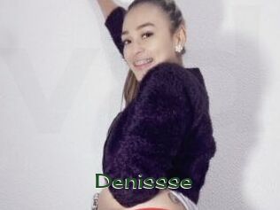 Denissse
