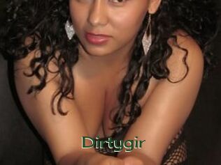 Dirtygir