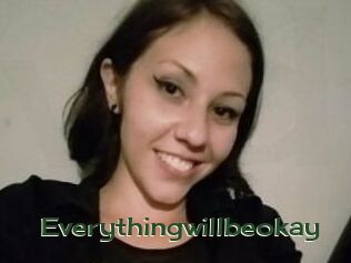 Everythingwillbeokay