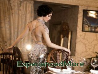 ExperiencedMore
