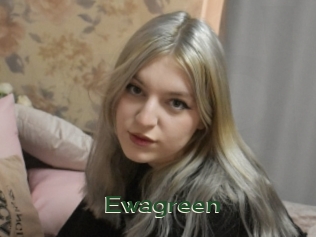 Ewagreen