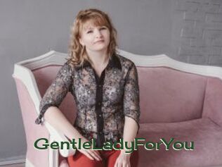 GentleLadyForYou