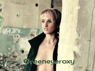 Greeneyeroxy