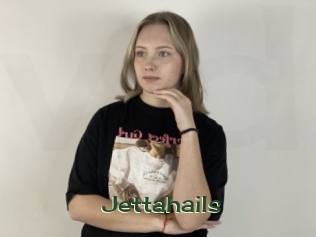Jettahails