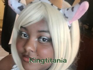 Kingtitania