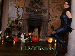 LUVXTeachr