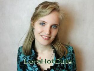 LoraHotCute