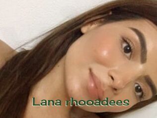 Lana_rhooadees