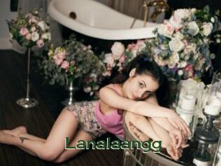 Lanalaangg