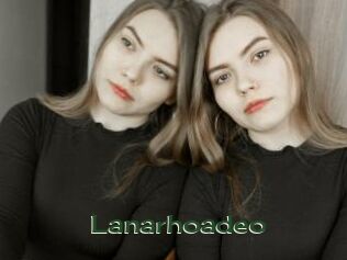 Lanarhoadeo