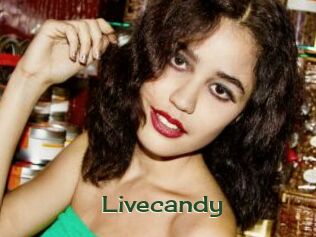 Livecandy