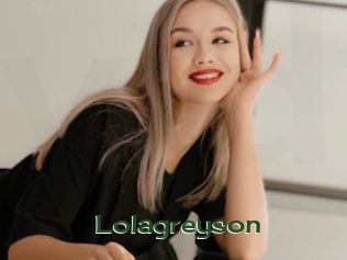 Lolagreyson