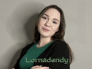 Lornadendy
