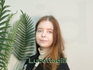 Lucettagill