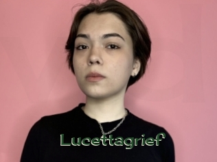 Lucettagrief