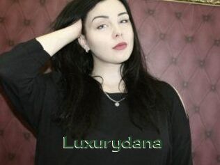 Luxurydana