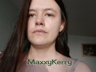 MaxxyKerry