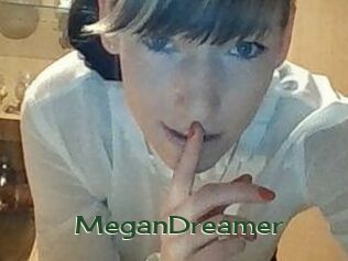 MeganDreamer