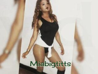 Miabigtitts