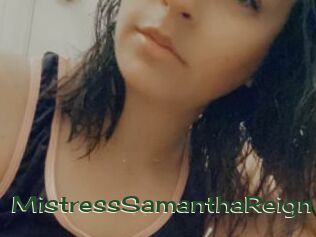 MistressSamanthaReign