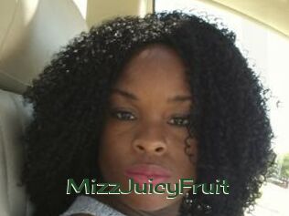 MizzJuicyFruit