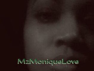 MzMoniqueLove