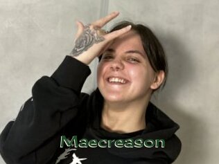 Maecreason