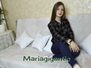 Mariagigantic