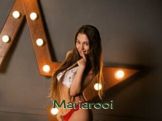 Mariarooi