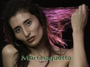 Martinaguetta