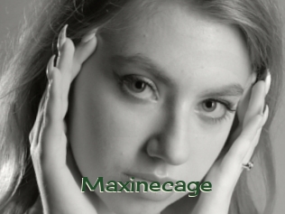 Maxinecage