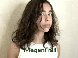 Meganfrail