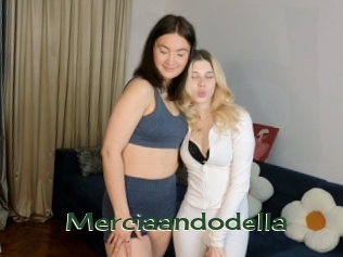 Merciaandodella