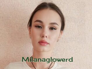 Milanaglowerd