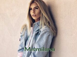 Mismilana