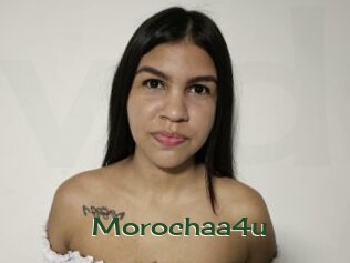Morochaa4u