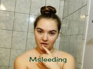 Msleeding