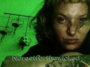 Norestforthewicked