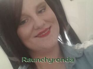 Raunchyronda