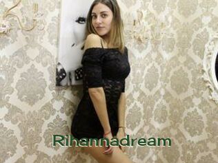 Rihannadream